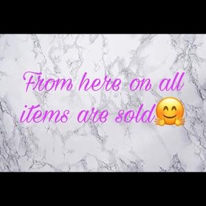 All items from here and below are all sold